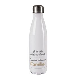 Edelstahl-Thermosflasche weiß/weiß mit Druck: DU BIST MEHR ALS NUR EINE FREUNDIN DU BIST EIN TEIL MEINER FAMILIE