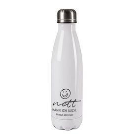 Edelstahl-Thermosflasche weiß/weiß mit Druck: NETT KANN ICH AUCH......BRINGT ABER NICHTS