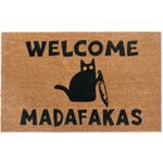 Welcome Madafakas