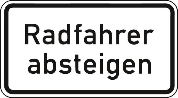 ZZ.1012-32, 330x600mm Radfahrer absteigen RAL-Gütezeichen Folie RA1