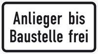 bau100464.jpg ZZ.1028-32, 330x600mm Anlieger bis Baust. frei RAL-Gütezeichen Folie RA1