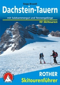 Rother Skitourenführer - Dachstein Tauern