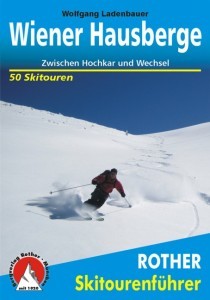 Rother Skitourenführer - Wiener Hausberge
