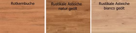Holzmuster NYON Rotkernbuche natur geölt, Asteiche natur geölt, Asteiche bianco geölt