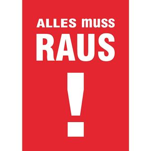 Poster "Alles muss raus"